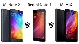 Xiaomi Mi MIX, Mi Note 2, Redmi Note 4 сравнение фото - видео съемки ночью и днем