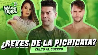 ¿EL REY DE LA PICHICATA? | MAS VALE TARDE