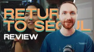 Return to Seoul Movie Review