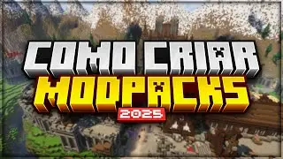 COMO CRIAR MODPACKS NO MINECRAFT | TUTORIAL COMPLETO ATUALIZADO 2025