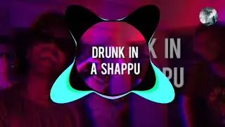 Artist:Nomadic VoiceAlbum:Kottu Paattu (feat Dhanwin)Released:&nbsp;2020.drunk in a shappu with copyright