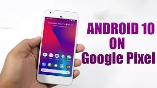 Install Android 10 on Google Pixel (LineageOS 17.1) - How to Guide!