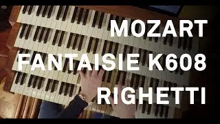 B. RIGHETTI : MOZART, Fantasia in f minor K608