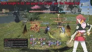 Final Fantasy XIV Dark knight lv 52 Job quest the Knight and the Maiden Fair