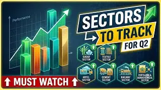Top Sectors to Watch in Q2 (Massive Potential)