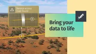 HERE platform: Bring you data to life with customized interactive maps