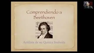 Comprendiendo la 5a Sinfonía de Beethoven