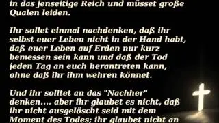 Die Seele wird ernten, was sie ges&auml;t hat....