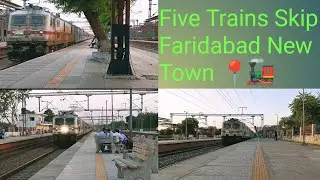 All the train skip Faridabad New Town । With New Delhi to Mathura Main Line 🔄 
