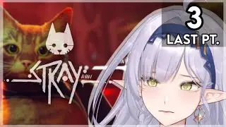 【STRAY】 How bad could it get..?