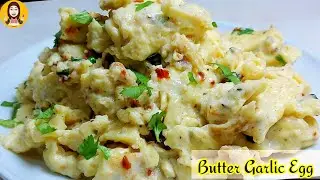 Butter Garlic Egg Recipe | Quick and Easy Breakfast Recipe | Egg Recipes | Spanish Scrambled Eggs