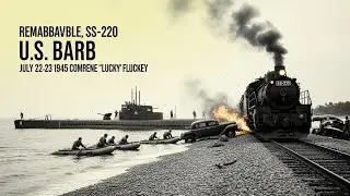 When This Submarine Destroyed a Japanese Train &mdash; The Only US Ground Attack on Japanese Soil