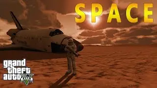 GTA 5 MODS: SPACE(Полёт в космос). ОБЗОР И ГЕЙМПЛЕЙ