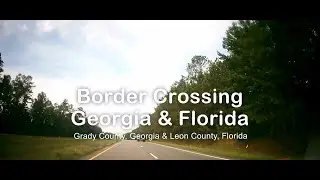 Georgia Florida Border Crossing