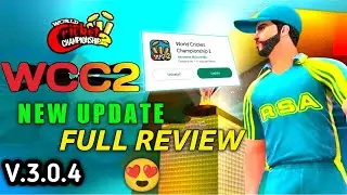 Wcc2 New Update | Wcc2 New Update Full Review | Wcc2 New Update Lunch Play Store 😱| Update v.3.0.4