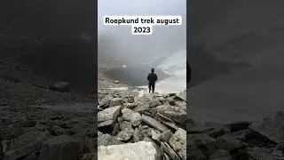 Roopkund trek in august month 2023 ! How weather change in mountains in few seconds