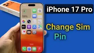 Iphone 17 Pro - How to change sim pin