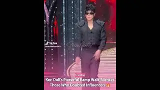 Ken doll ki ramp walk sb shocked 😮 #trending #waitforend #finally #beautful #look #mashallah #fypp