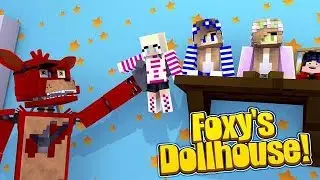 FNAF FOXY СОЗДАЕТ КОЛЛЕКЦИЮ КУКОЛ!! с Маленькой Карли и Маленькой Келли (Minecraft).