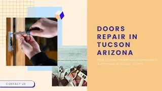 Doors Repair in Tucson Arizona