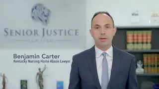 Kentucky Nursing Home Abuse Attorney Ben Carter Explains Bed Sore and Fall Cases in Kentucky