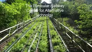 The Funicular Railway at the Centre for Alternative Technology, Machynlleth