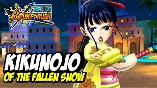 KIKUNOJO OF THE FALLEN SNOW | ONE PIECE BOUNTY RUSH | OPBR