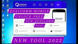 Best Qualcomm tool free || new Qualcomm tool || Qualcomm mobile unlock free 2022