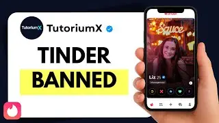 Tinder Banned? Do This to Get Your Account Back
