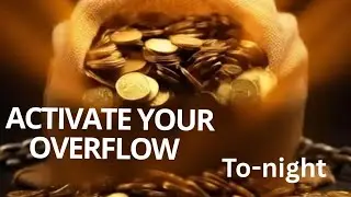 This 10-Minute Prayer Activated My Overflow. (Try It Tonight)