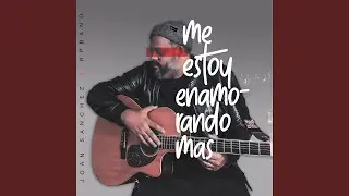 Me Estoy Enamorando M&aacute;s
