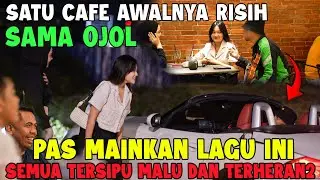 Satu Cafe Awalnya Risih Sama OJOL !! Pas Mainkan Lagu Ini Semua Tersipu Malu, dan Terheran - heran
