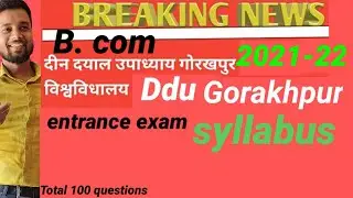 #ddusyllabus!!dddentranceexam!!B.com entrance exam syllabus 2021-22!!