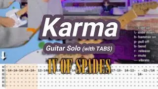 Karma |&copy;IV OF SPADES |【Guitar Cover】with TABS