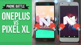 OnePlus 3T vs Pixel XL // Real World Phone Battle Review!