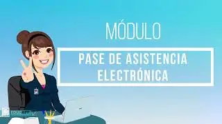 PASE DE ASISTENCIA ELECTR&Oacute;NICA - Administrador de Sistema