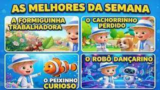 As Melhores da Semana | Músicas Infantis Divertidas para Bebês e Crianças