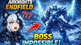 Arknights Endfield - Premier boss impossible 