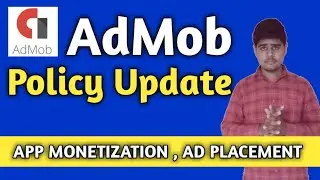 Admob Policy Update 2019 | The Hypetech |
