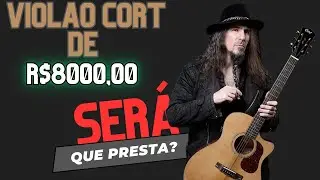 Testando Viol&atilde;o Cort Gold A6 - Por Um Gole a Mais - Solo de Viol&atilde;o