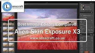 Best Image Editors Compared: Alien Skin Exposure 3X