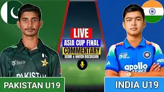 Live : Pakistan U19 vs India U19 Live Final Odi Match Score & Commentry