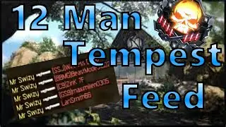 INSANE 12 man/Mega Kill with Tempest Specialist