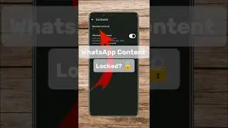 🔓 How to Unblock WhatsApp Content | Fix &ldquo;Content Locked&rdquo; Problem