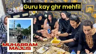 Guru ka ghr mehfil || Muharam Majlis