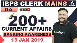 IBPS Clerk 2019 | 200+ Current Affairs - GA - Banking Awareness - for IBPS Clerk Mains