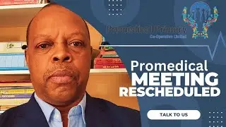 Promedical meeting rescheduled
