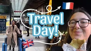 London to Paris Travel Day with EF Ultimate Break!