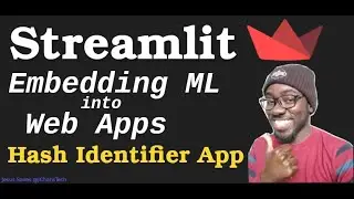 Build Machine Learning Web App with Streamlit Python & NameThatHash -  (2022)