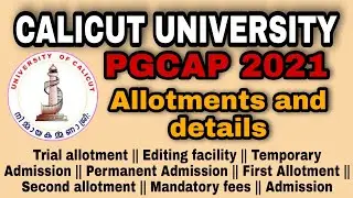 PGCAP 2021 || Allotment details || Calicut University